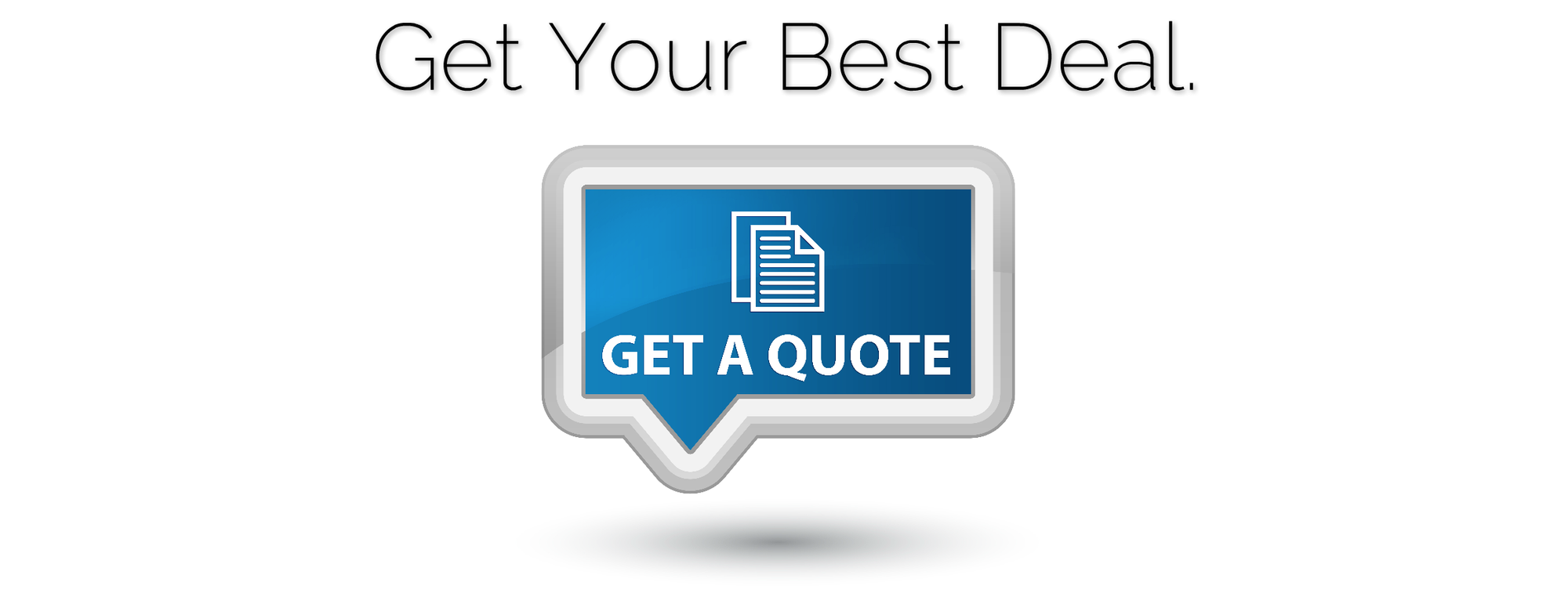 Get A Quote
